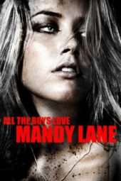 Nonton Film All the Boys Love Mandy Lane (2008) Sub Indo