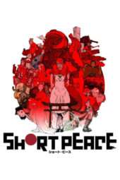 Nonton Film Short Peace (2013) Sub Indo