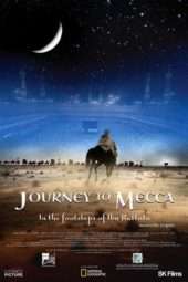 Nonton Film Journey to Mecca (2009) Sub Indo