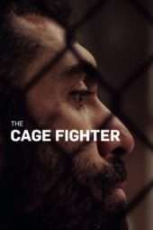 Nonton Film The Cage Fighter (2017) Sub Indo