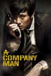 Nonton Film A Company Man (2012) Sub Indo