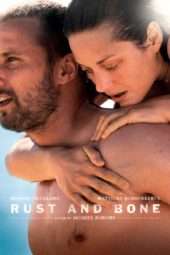 Nonton Film Rust and Bone (2012) Sub Indo