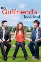 Nonton Film My Girlfriend’s Boyfriend (2010) Sub Indo