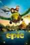 Nonton Film Epic (2013) Sub Indo