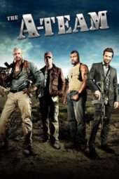 Nonton Film The A-Team (2010) Sub Indo