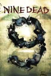 Nonton Film Nine Dead (2010) Sub Indo