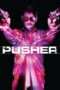 Nonton Film Pusher (2012) Sub Indo Nonton Film Pusher (2012) Sub Indo