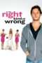 Nonton Film The Right Kind of Wrong (2013) Sub Indo