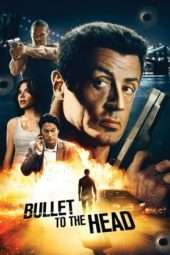 Nonton Film Bullet to the Head (2013) Sub Indo