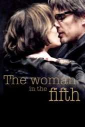 Nonton Film The Woman in the Fifth (2011) Sub Indo