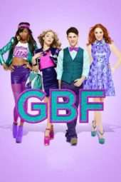 Nonton Film G.B.F. (2013) Sub Indo