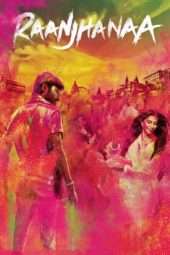 Nonton Film Raanjhanaa (2013) Sub Indo