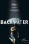 Nonton Film The Backwater (2013) Sub Indo