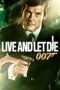 Nonton Film Live and Let Die (1973) Sub Indo