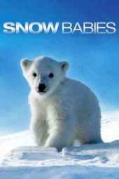 Nonton Film Snow Babies (2012) Sub Indo