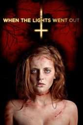 Nonton Film When the Lights Went Out (2012) Sub Indo