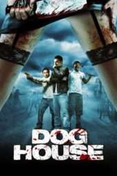 Nonton Film Doghouse (2009) Sub Indo