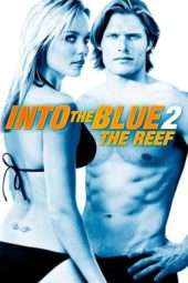 Nonton Film Into the Blue 2: The Reef (2009) Sub Indo