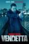 Nonton Film Vendetta (2013) Sub Indo