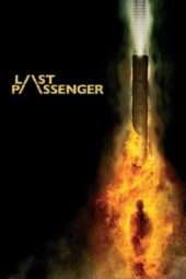 Nonton Film Last Passenger (2013) Sub Indo