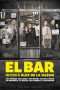 Nonton Film The Bar (2017) Sub Indo