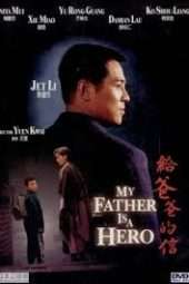 Nonton Film My Father is a Hero (1995) Sub Indo