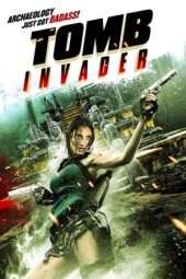 Nonton Film Tomb Invader (2018) Sub Indo