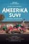 Nonton Film Ameerika suvi (2016) Sub Indo