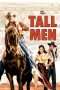 Nonton Film The Tall Men (1955) Sub Indo Nonton Film The Tall Men (1955) Sub Indo