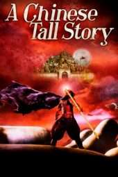 Nonton Film A Chinese Tall Story (2005) Sub Indo