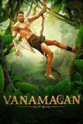 Nonton Film Tarzan The Heman Vanamagan (2018) Sub Indo