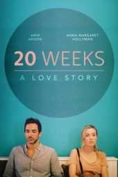 Nonton Film 20 Weeks (2017) Sub Indo