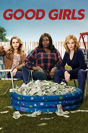 Nonton Good Girls Season 01 (2016) Sub Indo