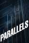 Nonton Film Parallels (2015) Sub Indo Nonton Film Parallels (2015) Sub Indo