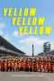 Nonton Film Yellow Yellow Yellow: The Indycar Safety Team (2017) Sub Indo