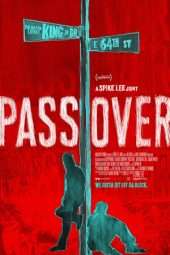 Nonton Film Pass Over (2018) Sub Indo