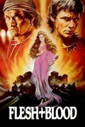 Nonton Film Flesh+Blood (1985) Sub Indo