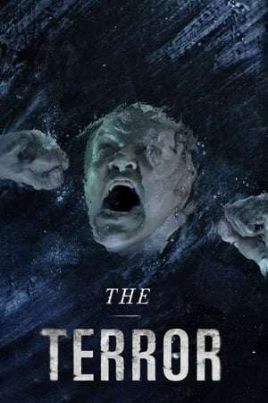 Nonton The Terror Season 01 (2018) Sub Indo