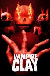 Nonton Film Vampire Clay (2017) Sub Indo