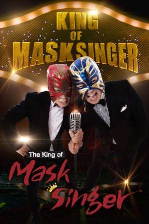 Nonton King Of Mask Singer (2018) Sub Indo