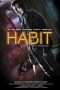 Nonton Film Habit (2018) Sub Indo