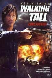 Nonton Film Walking Tall: Lone Justice (2007) Sub Indo