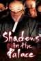 Nonton Film Shadows in the Palace (2007) Sub Indo