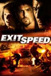 Nonton Film Exit Speed (2008) Sub Indo