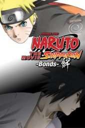 Nonton Film Naruto Shippuden the Movie: Bonds (2008) Sub Indo