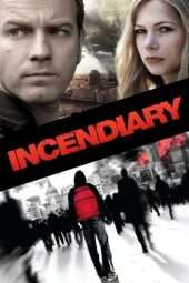 Nonton Film Incendiary (2008) Sub Indo