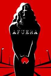 Nonton Film Afuera (2017) Sub Indo