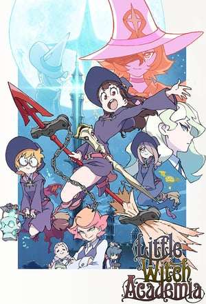 Nonton Little Witch Academia (2013) Sub Indo