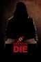 Nonton Film Die (2010) Sub Indo