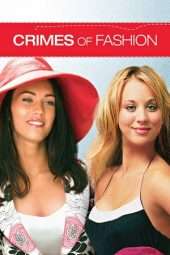 Nonton Film Crimes of Fashion (2004) Sub Indo